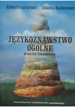 Językoznawstwo ogólne wybrane zagadnienia