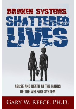 Broken Systems-Shattered Lives