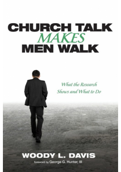 Church Talk Makes Men Walk