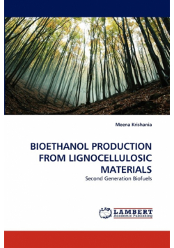 Bioethanol Production From Lignocellulosic Materials