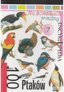 Encyklopedia  100 Ptaków