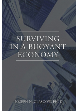 Surviving in a Buoyant Economy