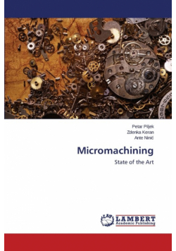 Micromachining