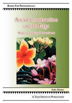 Social Construction on the Edge