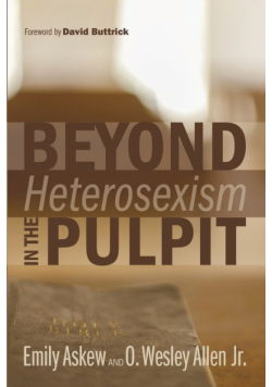 Beyond Heterosexism in the Pulpit