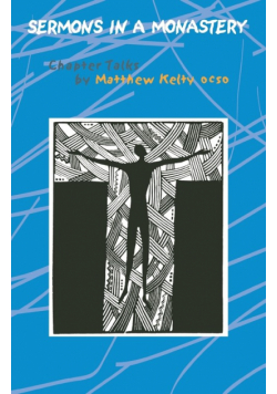 Sermons in a Monastery