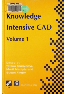 Knowledge Intensive CAD Vol 1