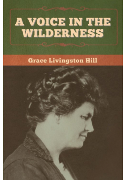 A Voice in the Wilderness