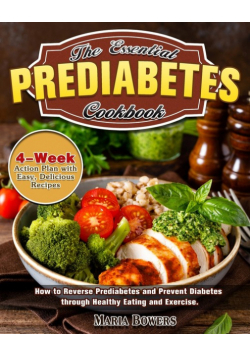 The Essential Prediabetes Cookbook