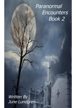 Paranormal Encounters Book 2