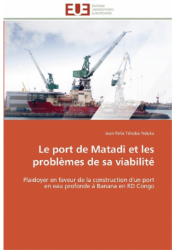 Le port de matadi et les problèmes de sa viabilité