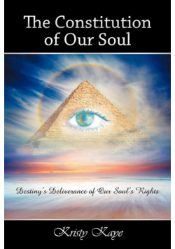 The Constitution of Our Soul