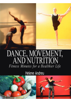 Dance, Movement, and Nutrition