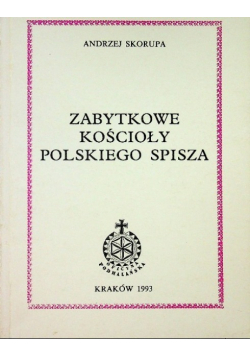 Zabytkowe kościoły Polskiego Spisza