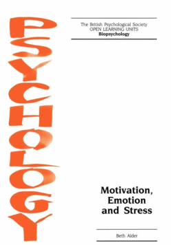 Motivation Emotion and Stress