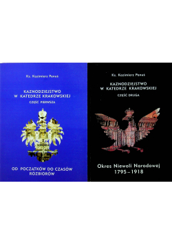 Kaznodziejstwo w Katedrze Krakowskiej Część I i II