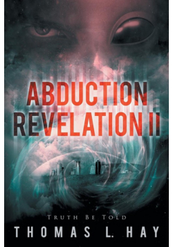 Abduction Revelation II