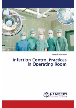 Infection Control Practices in Operating Room