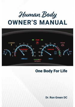 Human Body Owner's Manual