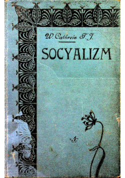 Socjalizm badania jego podstaw i możliwości 1908 r
