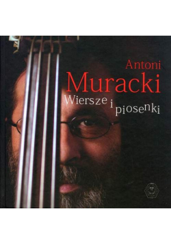 Muracki Wiersze i piosenki plus autograf autora