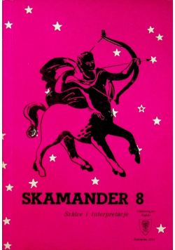 Skamander  8  szkice interpretacje