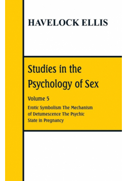 Studies in the Psychology of Sex
