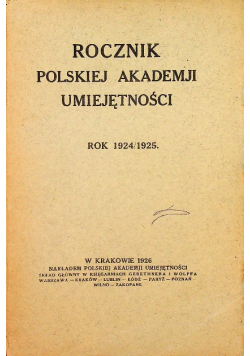 Rocznik Polskiej Akademii Umiejętności rok 1924/1925 1926 r.