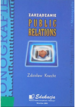 Zarządzanie Public Relations