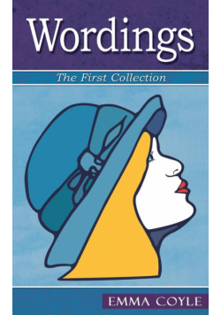 Wordings, the First Collection