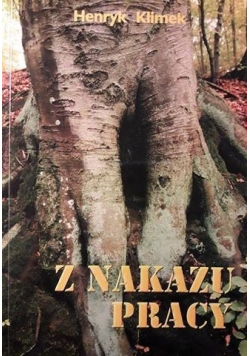 Z nakazu pracy autograf autora