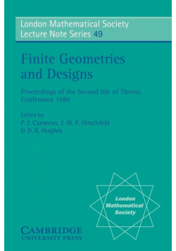 Finite Geometries and Designs