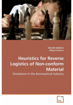 Heuristics for Reverse Logistics of             Non-conform Material