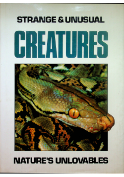 Strange Unusual Creatures