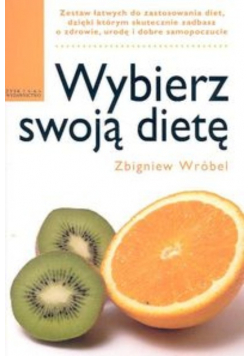 Wybierz swoją dietę