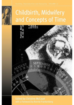 Childbirth, Midwifery and Concepts of Time