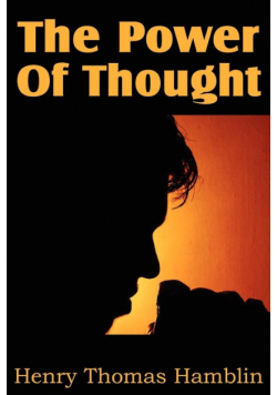 The Power Of Thought