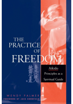 The Practice of Freedom