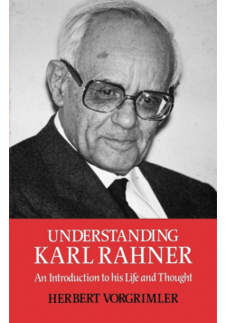 Understanding Karl Rahner