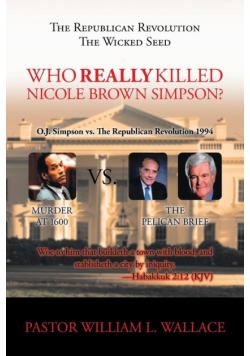 Who Really Killed Nicole Brown Simpson