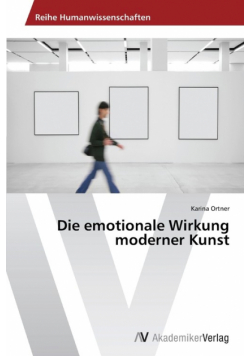 Die emotionale Wirkung moderner Kunst