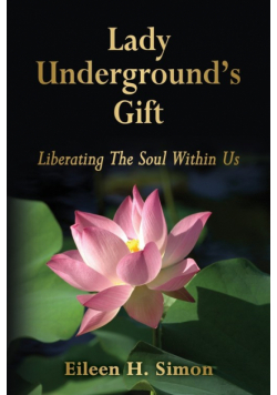 Lady Underground's Gift