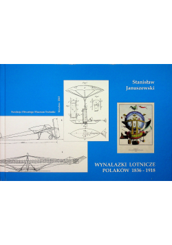 Wynalazki lotnicze Polaków 1836 1918