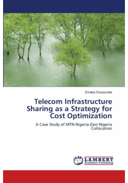 Telecom Infrastructure Sharing as a Strategy for Cost Optimization