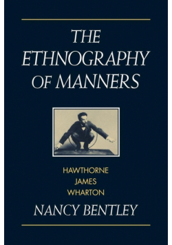 The Ethnography of Manners