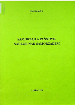 Samorząd a państwo nadzór nad samorządem