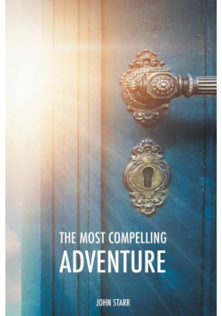 The Most Compelling Adventure