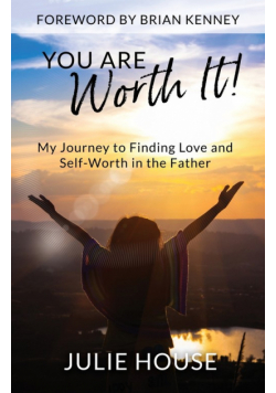 You Are Worth It