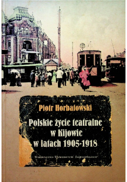 Polskie życie teatralne w Kijowie