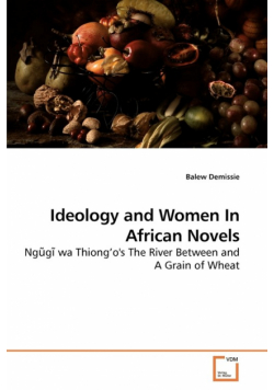 Project of Balew Ideology and Women In African Novels
